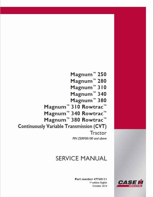 Case 250, 280, 310, 340, 380 Magnum Tractor Service Manual