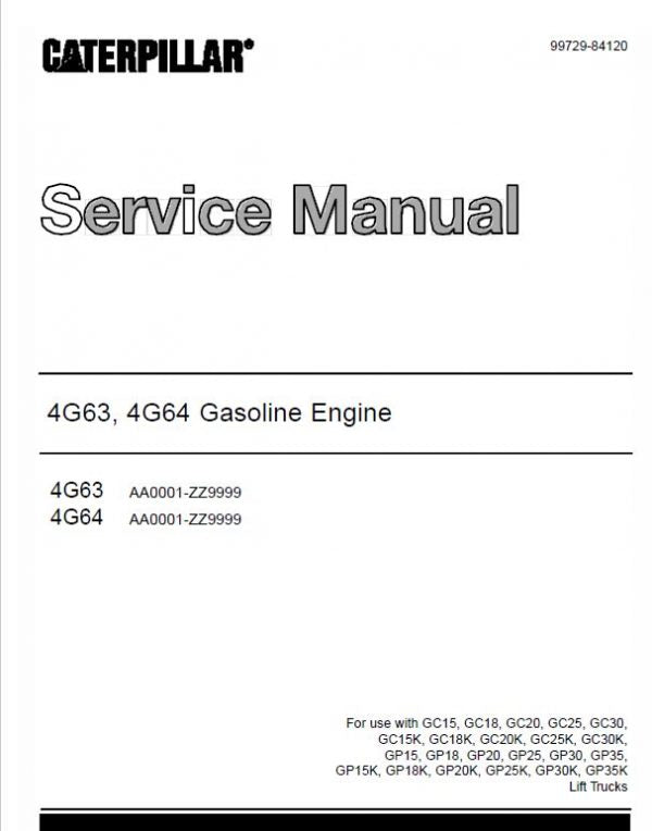 CAT GP15K, GP18K, GP20K, GP25K, GP30K, GP35K Forklift Service Manual