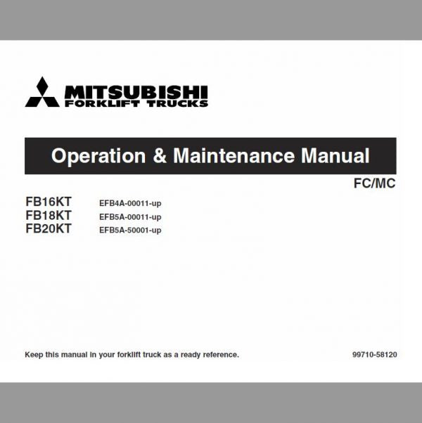 Mitsubishi FB16KT, FB18KT, FB20KT Forklift Lift Truck Service Manual