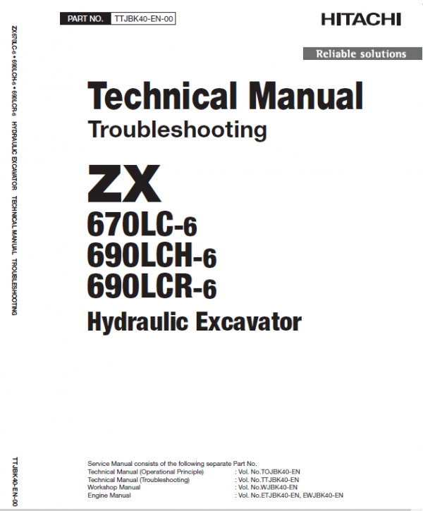Hitachi ZX670LC-6, ZX690LCR-6 and ZX690LCH-6 Excavator Service Repair Manual Workshop Guide