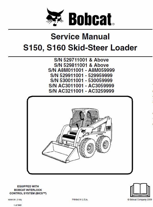 Bobcat S150 and S160 Skid-Steer Loader Service Manual Workshop Guide