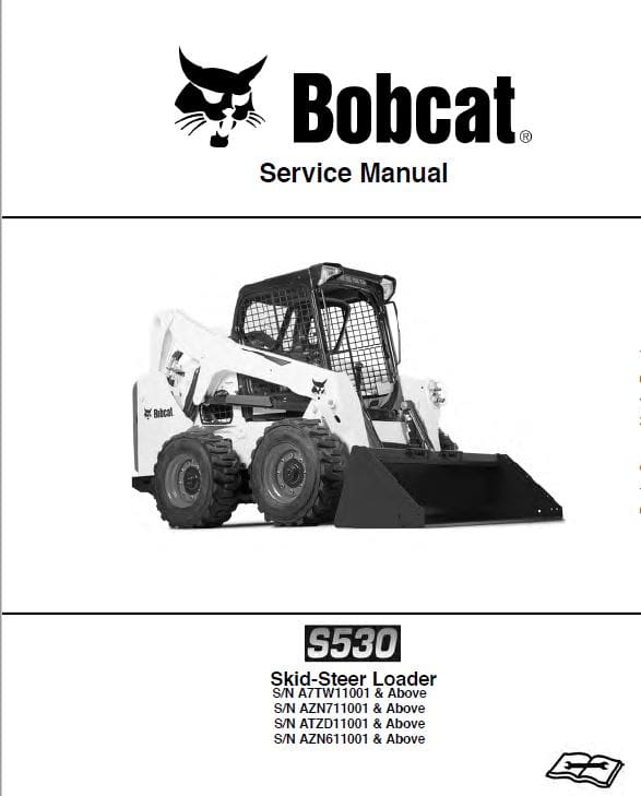 Bobcat S530 Skid-Steer Loader Service Repair Manual