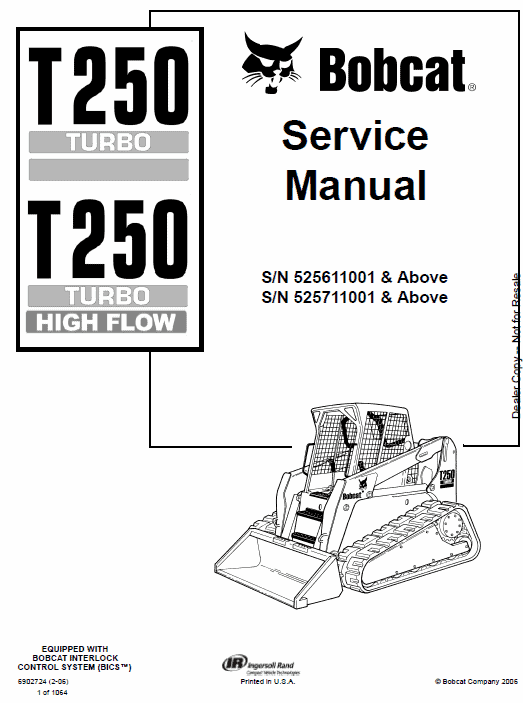 Bobcat T250 Turbo and Turbo High Flow Track Loader Service Manual Workshop Guide