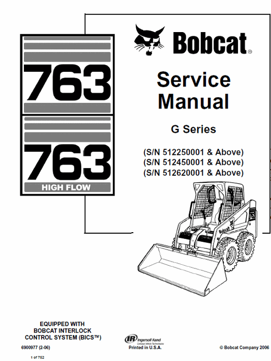 Bobcat 763 G-Series Skid-Steer Loader Service Manual Workshop Guide