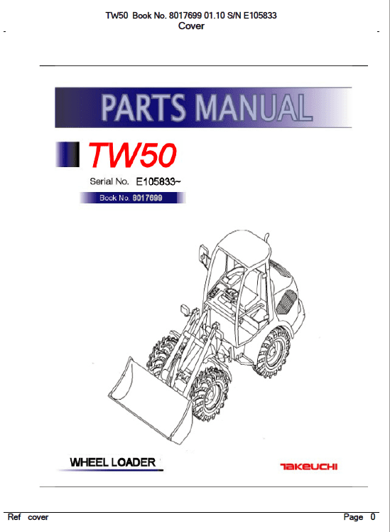 Takeuchi TW50 Wheel Loader Service Manual Workshop Guide
