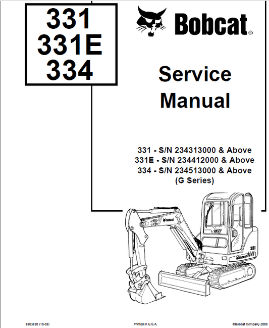 Bobcat 331, 331E and 334 Excavator Service Manual Workshop Guide