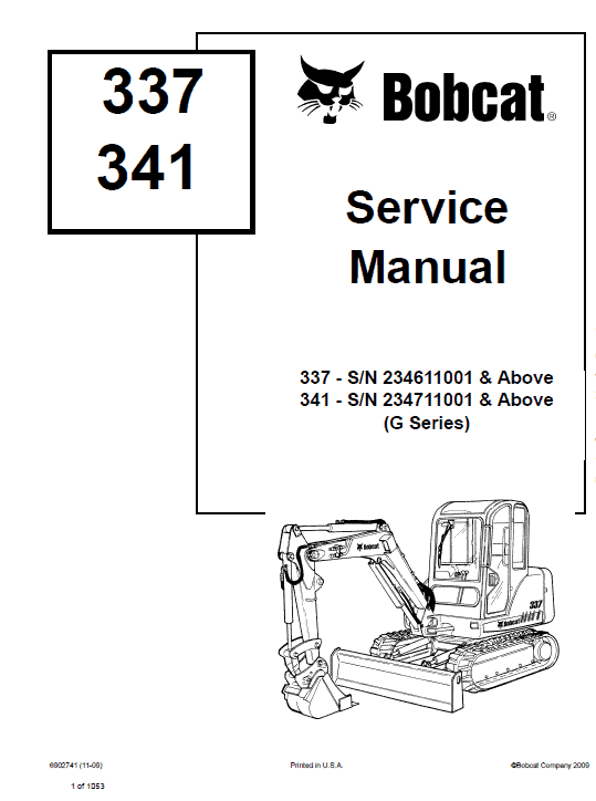 Bobcat 337 and 341 Excavator Service Manual Workshop Guide
