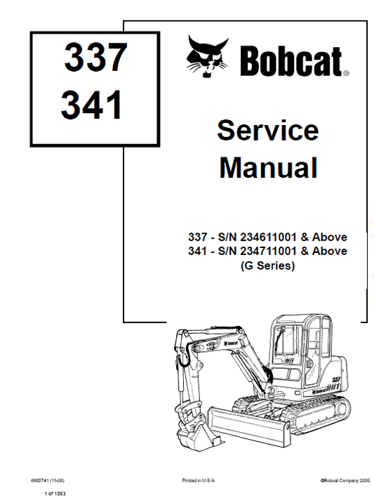 Bobcat 337 and 341 Excavator Service Manual Workshop Guide