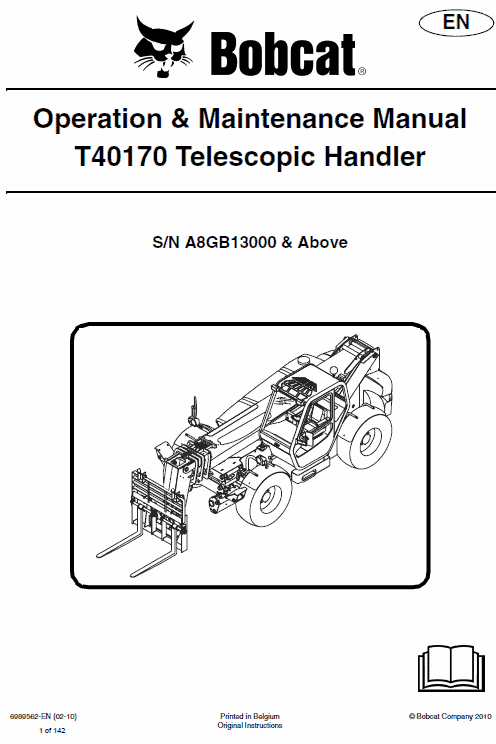 Bobcat T40140, T40170, T40180 Telescopic Handler Service Repair Manual Workshop Guide