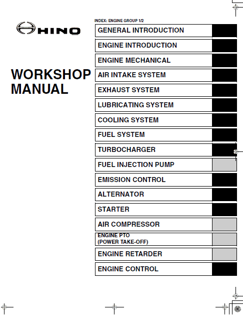 Hino 145, 165, 185, 238, 268, 308, 338 Series Year 2007 Repair Manual Workshop Guide