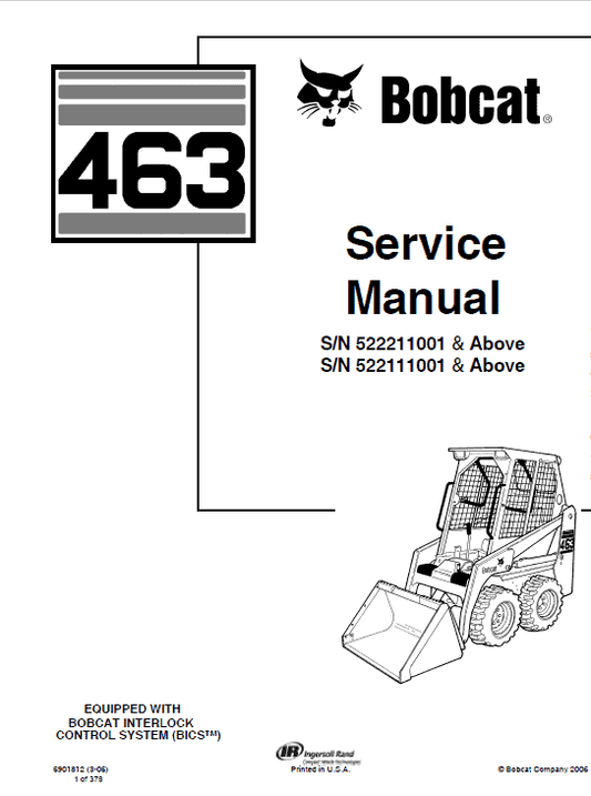 Bobcat 463 Skid-Steer Loader Service Manual Workshop Guide