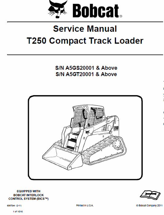 Bobcat T250 Loader Service Manual Workshop Guide