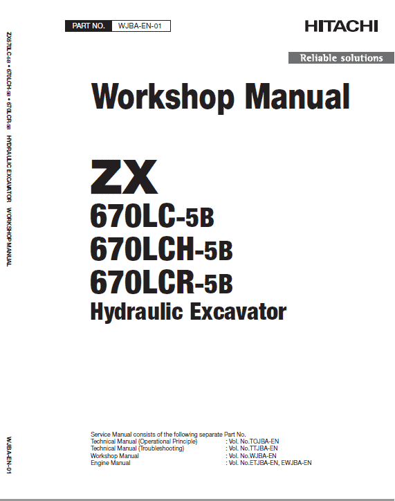 Hitachi ZX670LC-5B and ZX690LCH-5B Excavator Service Repair Manual Workshop Guide