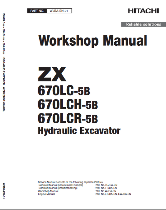 Hitachi ZX670LC-5B and ZX690LCH-5B Excavator Service Repair Manual Workshop Guide