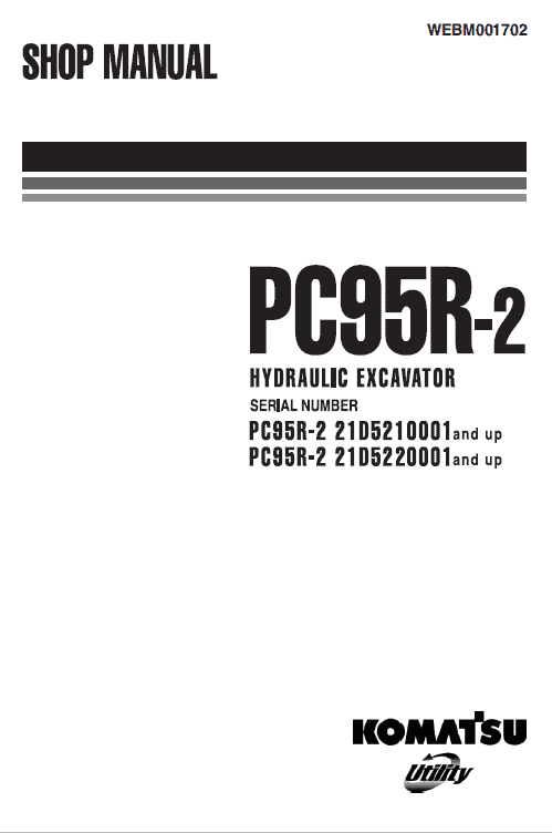 Komatsu PC95R-2 Excavator Service Manual Workshop Guide