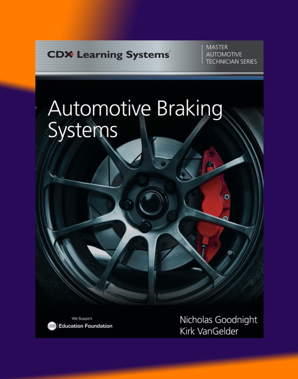 AUTOMOTIVE BRAKING SYSTEM, Nicholas Goodnight; Kirk VanGelder CDX -2019