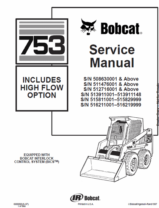 Bobcat 753 and 753HF Skid-Steer Loader Service Manual Workshop Guide