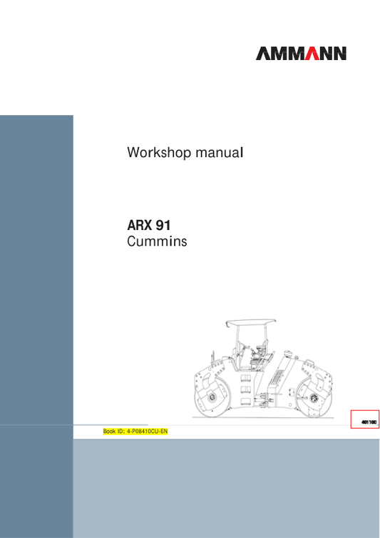Ammann ARX 91 Heavy Tandem Roller Workshop Repair Manual (Cummins Engine) Workshop Guide