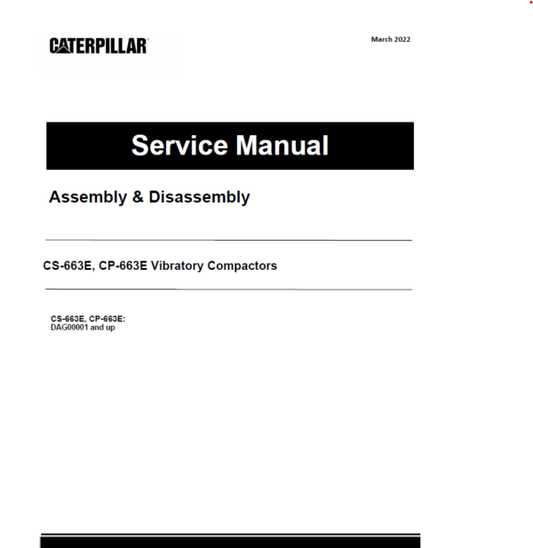 Caterpillar CAT CS-663E, CP-663E Vibratory Compactor Service Repair Manual (DAG00001 and up)