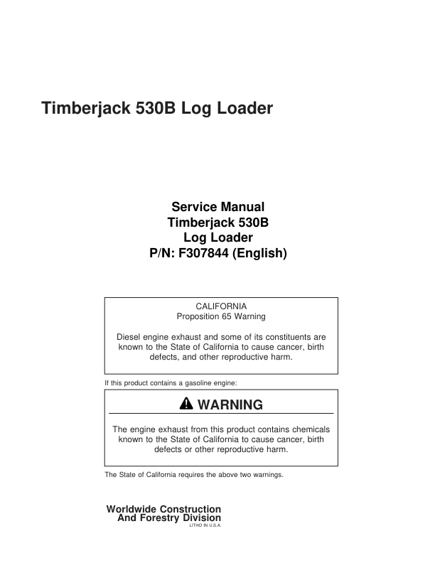 John Deere 530B Log Loader Service Repair Manual (F307844 & TMF307844) Workshop Guide