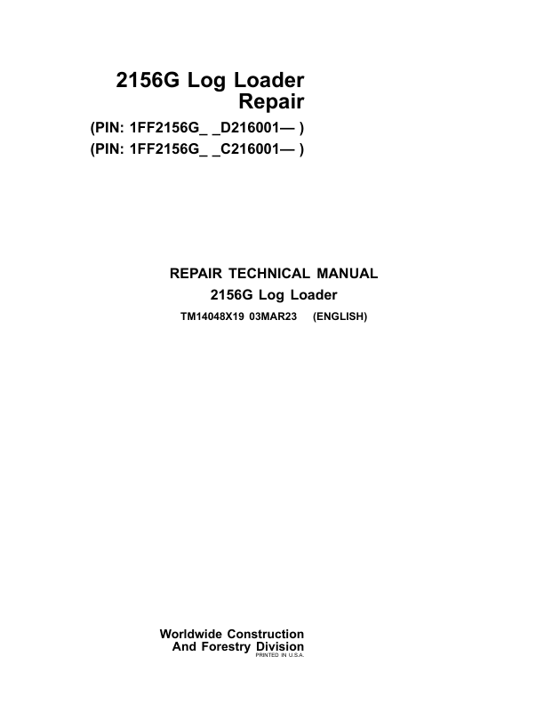 John Deere 2156GLC Log Loader Service Repair Manual (SN after C216001 – & D216001 – ) Workshop Guide