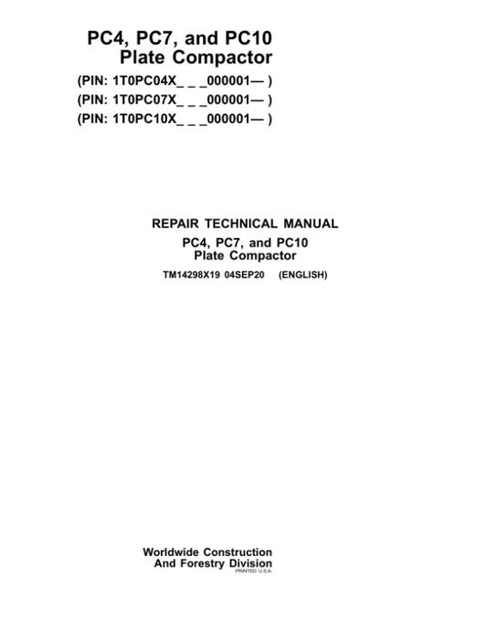 John Deere PC4, PC7, PC10 Plater Compactor Service Repair Manual (TM14298X19) Workshop Guide