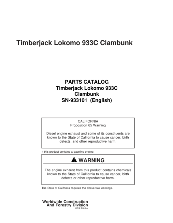 Timberjack Lokomo 933, 933C Clambunk (SN 933101 – 933122) Parts Catalog Manual – PC933101 Workshop Guide