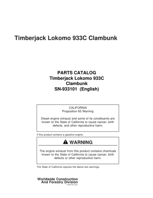 Timberjack Lokomo 933, 933C Clambunk (SN 933101 – 933122) Parts Catalog Manual – PC933101 Workshop Guide