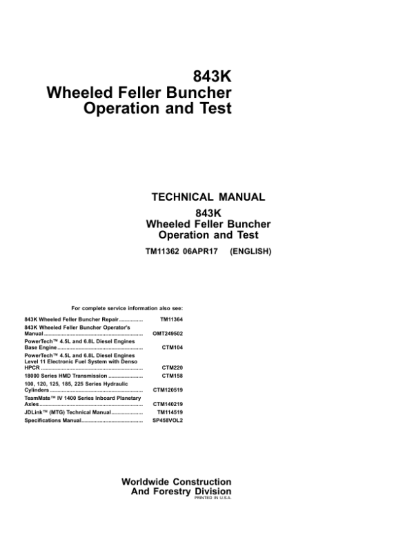 John Deere 843K Wheeled Feller Buncher Service Repair Manual Workshop Guide
