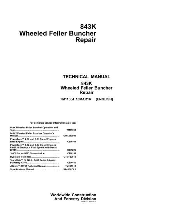 John Deere 843K Wheeled Feller Buncher Service Repair Manual Workshop Guide