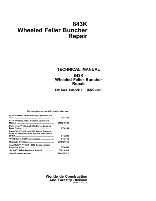 John Deere 843K Wheeled Feller Buncher Service Repair Manual Workshop Guide