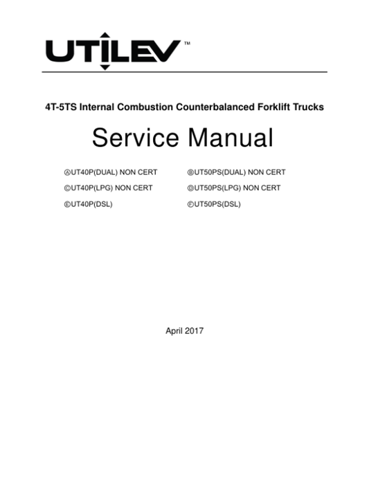 Utilev UT40-50PS Forklift A408 Series Repair Manual Workshop Guide