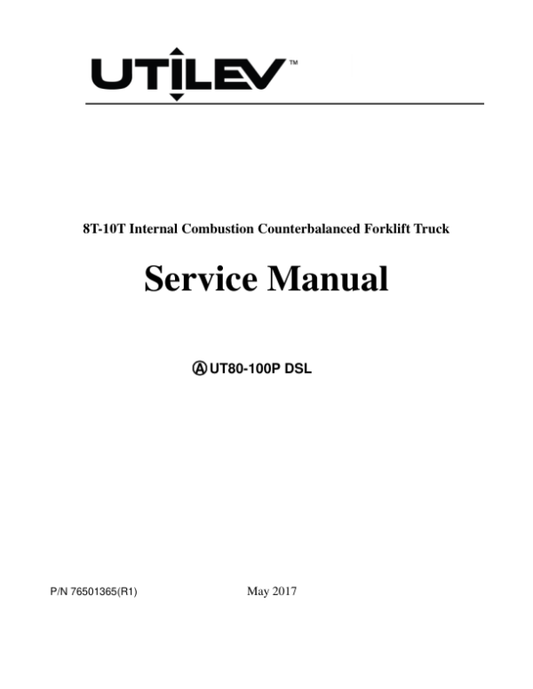Utilev UT80-100P Forklift A253 Series Repair Manual Workshop Guide