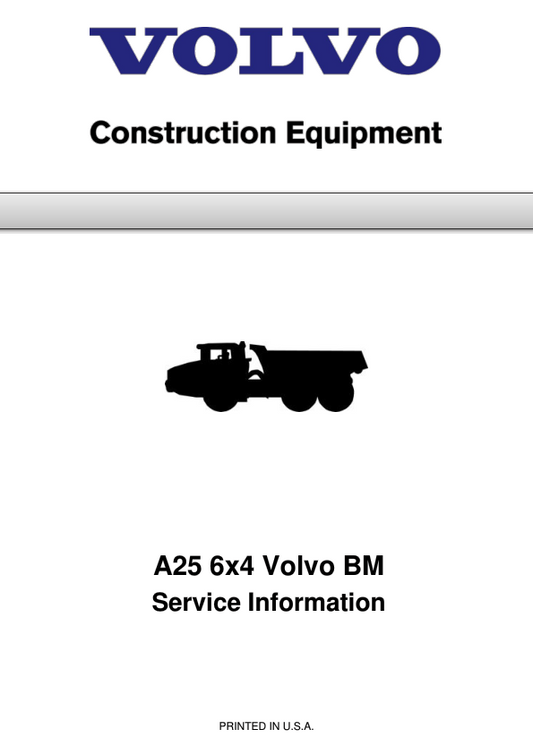 Volvo A25 6×4 BM Articulated Dump Truck Repair Service Manual Workshop Guide