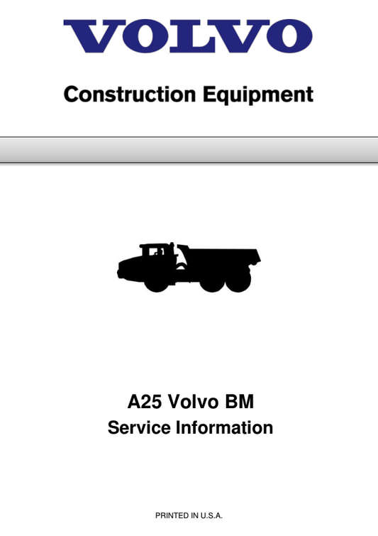 Volvo A25 BM Articulated Dump Truck Repair Service Manual Workshop Guide