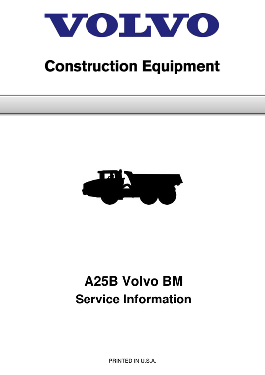Volvo A25B BM Articulated Dump Truck Repair Service Manual Workshop Guide