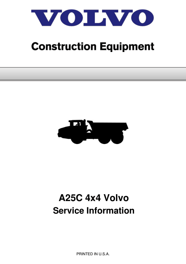 Volvo A25C 4×4 Articulated Dump Truck Repair Service Manual Workshop Guide