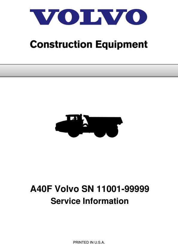 Volvo A40F Articulated Dump Truck Repair Service Manual (SN 11001-99999) Workshop Guide