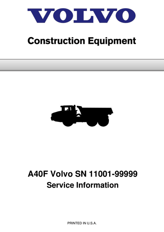 Volvo A40F Articulated Dump Truck Repair Service Manual (SN 11001-99999) Workshop Guide