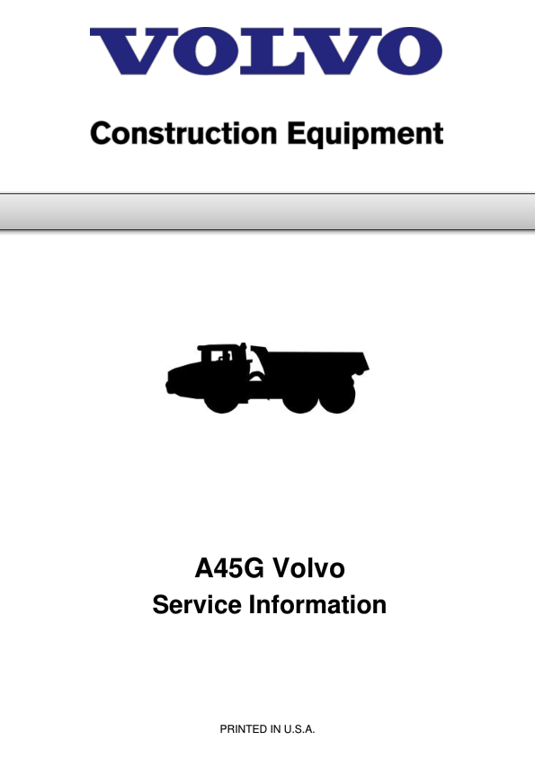 Volvo A45G Articulated Dump Truck Repair Service Manual Workshop Guide