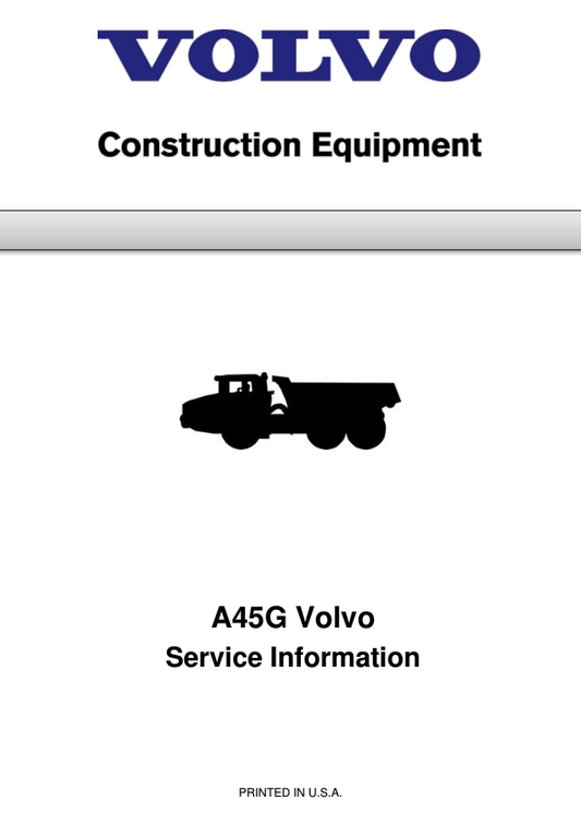 Volvo A45G Articulated Dump Truck Repair Service Manual Workshop Guide