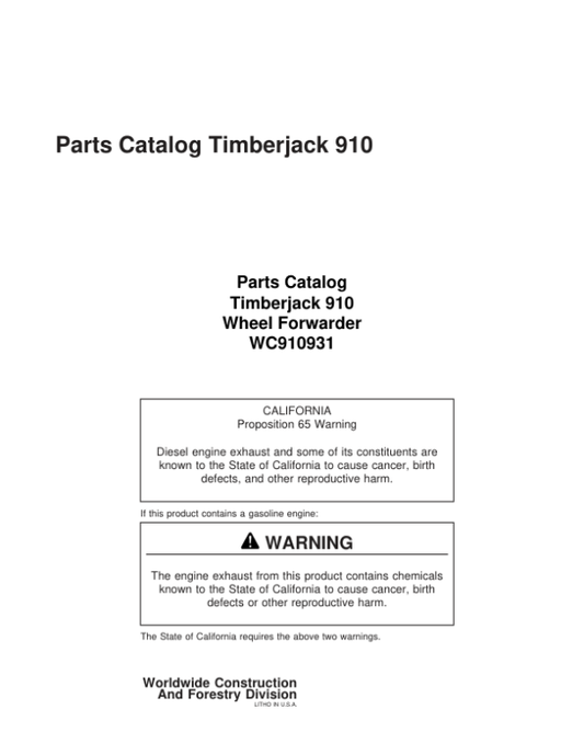 Timberjack 910 Forwarders (SN 910931 & Up) Parts Catalog Manual Workshop Guide