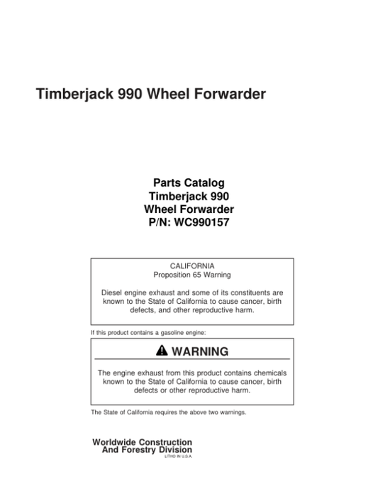 Timberjack 990 Wheeled Harvesters (SN 990157-999999) Parts Catalog Manual – WC990157 Workshop Guide