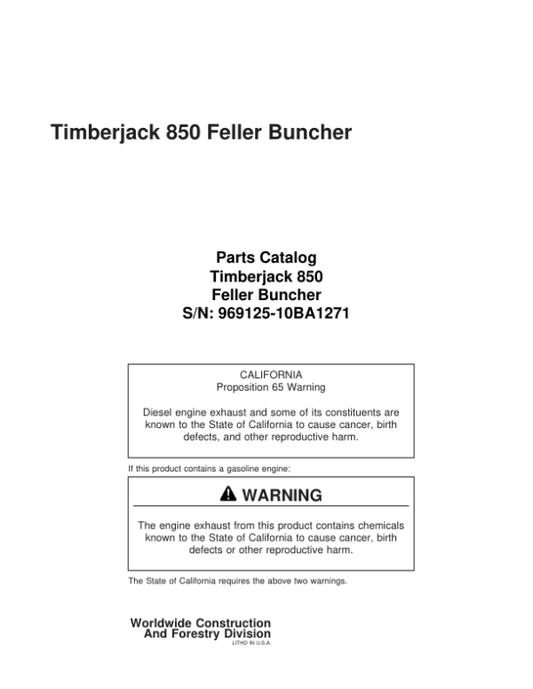 Timberjack 850 Tracked Feller Bunchers (SN 969125-10BA1271) Parts Catalog Manual – WCF287195 Workshop Guide