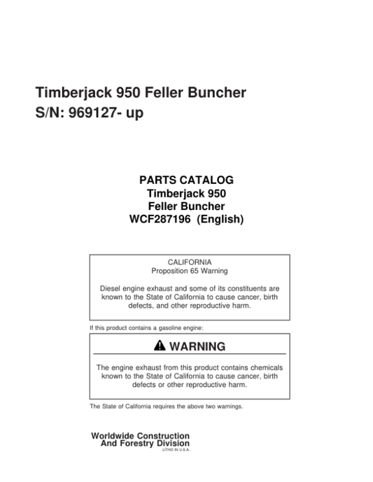 Timberjack 950 Tracked Feller Bunchers (SN 969127-10BA1293) Parts Catalog Manual – WCF287196 Workshop Guide