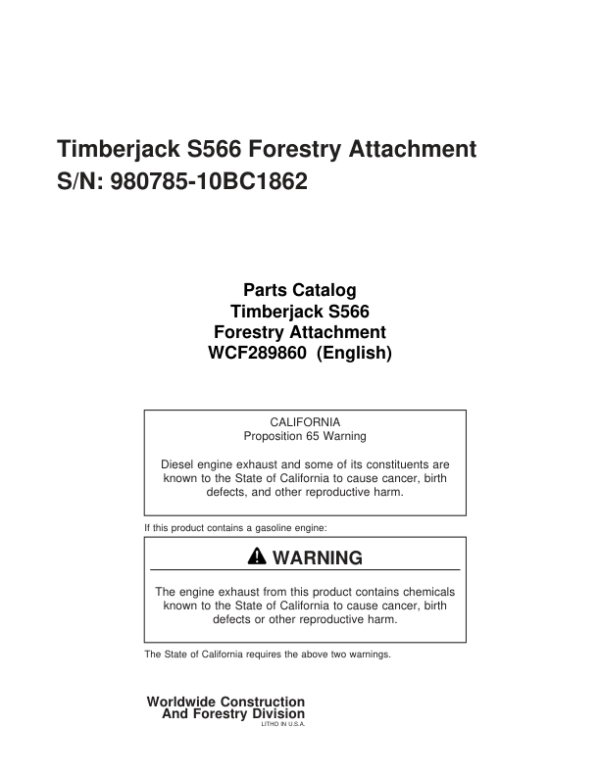 Timberjack S566, S566 Felling Heads (SN 980785-10BC1862) Parts Catalog Manual – WCF289860 Workshop Guide