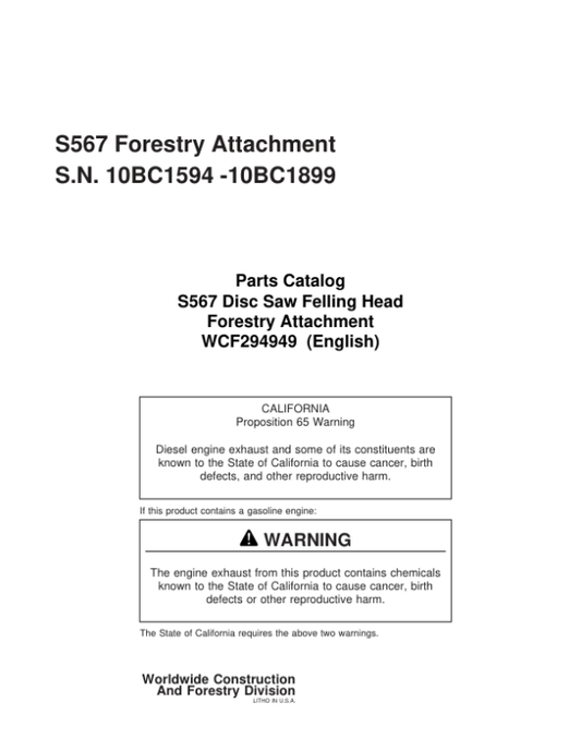 Timberjack S567 Stt Disc Saw Felling Heads (SN 10BC1594-10BC1899) Parts Catalog Manual – WCF294949 Workshop Guide