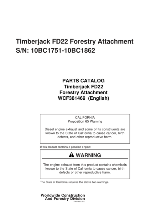 Timberjack FD22 Felling Heads (SN 10BC1751-10BC1862) Parts Catalog Manual – WCF381469 Workshop Guide