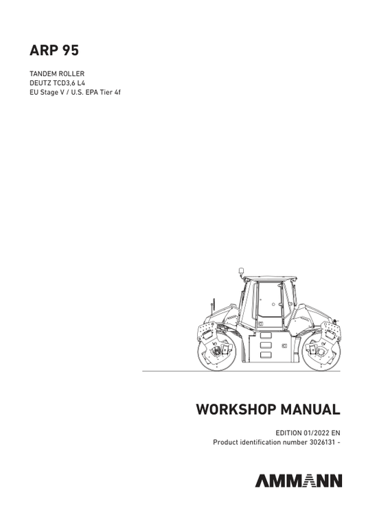 Ammann ARP 95, ARP 95C, ARP 95 ACE, ARP 95C ACE Heavy Tandem Roller Workshop Repair Manual Workshop Guide