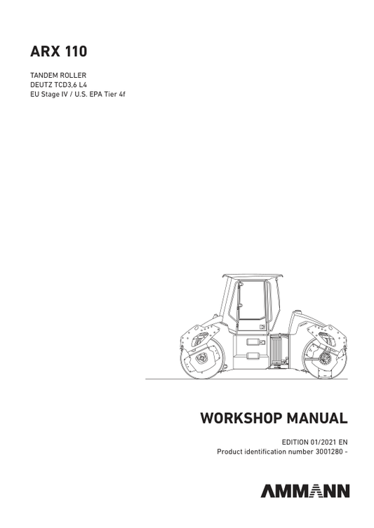 Ammann ARX 110, ARX 110 HF, ARX 110 K Heavy Tandem Roller Workshop Repair Manual Workshop Guide